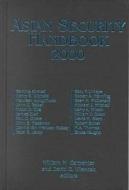 Asian Security Handbook edito da East Gate Book