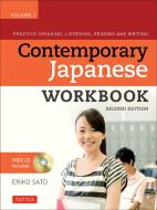 Contemporary Japanese Workbook Volume 1 di Eriko Sato edito da Tuttle Publishing