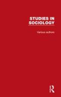 Studies In Sociology di Various edito da Taylor & Francis Ltd