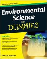 Environmental Science For Dummies di Alecia M. Spooner edito da John Wiley & Sons Inc