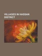 Villages In Hassan District: Rudrapatna, di Books Llc edito da Books LLC, Wiki Series