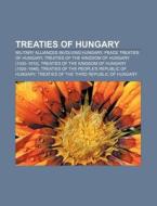Treaties Of Hungary: Warsaw Pact, North di Books Llc edito da Books LLC, Wiki Series