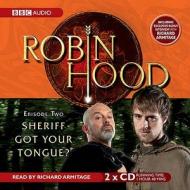 Robin Hood, Sheriff Got Your Tongue? edito da Random House Audiobooks