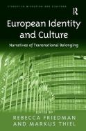 European Identity and Culture di Mr. Markus Thiel edito da Taylor & Francis Ltd