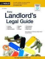 Every Landlord's Legal Guide di Marcia Stewart, Ralph Warner, Janet Portman edito da NOLO
