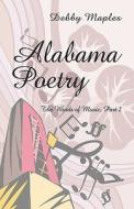 Alabama Poetry di Debby Maples edito da America Star Books