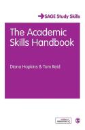 The Academic Skills Handbook di Diana Hopkins edito da SAGE Publications Ltd