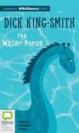 The Water Horse di Dick King-Smith edito da Bolinda Audio