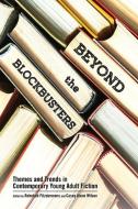 Beyond The Blockbusters edito da University Press Of Mississippi