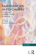 Emergencies in Psychiatry in Low- and Middle-income Countries edito da Taylor & Francis Inc
