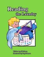 Reading the Laundry di Jill Massa edito da Createspace