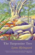 The Turpentine Tree di Lynne Hjelmgaard edito da Poetry Wales Press