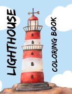 LIGHTHOUSE COLORING BOOK di Lighthouse Publishing edito da Charlie Creative Lab