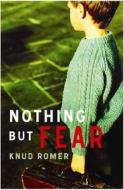 Nothing But Fear di Knud Romer edito da Profile Books Ltd