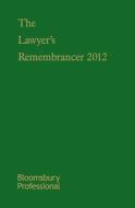 The Lawyer's Remembrancer edito da Bloomsbury Publishing Plc