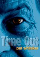 Time Out di Pat Whitaker edito da Cooper's Press