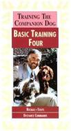 Training the Companion Dog: IV: Recalls & Stays di Ian Dunbar edito da James & Kenneth Publishers