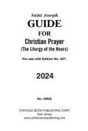 Christian Prayer Guide 2024 di Catholic Book Publishing Corp edito da CATHOLIC BOOK PUB CORP