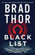 Black List, 11: A Thriller di Brad Thor edito da ATRIA