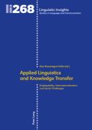 Applied Linguistics And Knowledge Transfer edito da Peter Lang Ag, Internationaler Verlag Der Wissenschaften