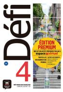 Défi 4 (B2). Livre de l'élève + CD + Premium edito da Klett Sprachen GmbH