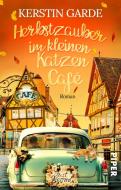 Herbstzauber im kleinen Katzen-Café di Kerstin Garde edito da Piper Verlag GmbH