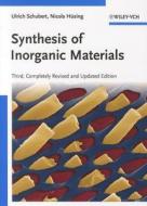 Synthesis of Inorganic Materials di Ulrich Schubert, Nicola Hüsing edito da Wiley VCH Verlag GmbH