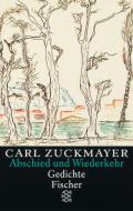 Abschied und Wiederkehr di Carl Zuckmayer edito da FISCHER Taschenbuch
