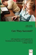 Can They Succeed? di Linda Creason, Linda Garavalia edito da VDM Verlag Dr. Müller e.K.