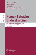 Human Behavior Understanding edito da Springer-Verlag GmbH