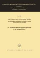 Zur Frage der Verhütbarkeit von Kollisionen in der Binnenschiffahrt di Fritz Schröter edito da VS Verlag für Sozialwissenschaften