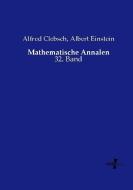 Mathematische Annalen di Alfred Clebsch, Albert Einstein edito da Vero Verlag