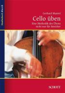 Cello üben di Gerhard Mantel edito da Schott Music