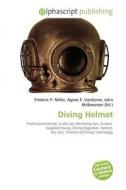 Diving Helmet edito da Betascript Publishing