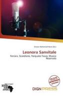 Leonora Sanvitale edito da Dign Press