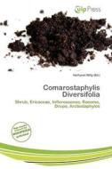 Comarostaphylis Diversifolia edito da Culp Press