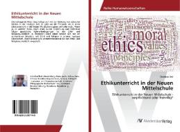 Ethikunterricht in der Neuen Mittelschule di Christian Seil edito da AV Akademikerverlag