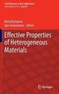 Effective Properties of Heterogeneous Materials edito da Springer Netherlands
