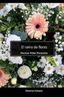 El ramo de flores di Paulina Villar edito da GIRON SPANISH DISTRIBUTORS