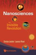 NANOSCIENCES di Christian Joachim, Laurence Plevert edito da World Scientific Publishing Company