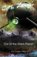 Out of the Silent Planet di C. S. Lewis edito da HarperCollins Publishers