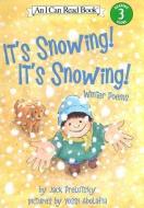 It's Snowing! It's Snowing!: Winter Poems di Jack Prelutsky edito da GREENWILLOW