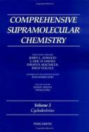 Comprehensive Supramolecular Chemistry, Volume 3 di Jean-Marie Lehn, Jerry L. Atwood, J. E. D. Davies, D. D. MacNicol, F. Vogtle, J. Szejtli, Tetsuo Osa edito da Elsevier Science & Technology