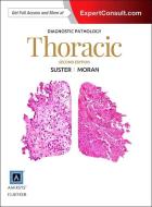 Diagnostic Pathology: Thoracic di Saul Suster, Cesar A. Moran edito da Elsevier - Health Sciences Division