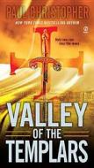 Valley of the Templars di Paul Christopher edito da PUT