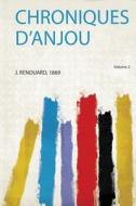 Chroniques D'anjou edito da HardPress Publishing