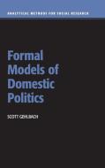 Formal Models of Domestic Politics di Scott Gehlbach edito da Cambridge University Press
