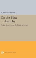 On the Edge of Anarchy di A. John Simmons edito da Princeton University Press