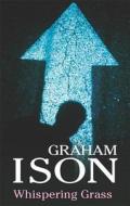 Whispering Grass di Graham Ison edito da Severn House Publishers Ltd