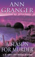 A Season for Murder (Mitchell & Markby 2) di Ann Granger edito da Headline Publishing Group